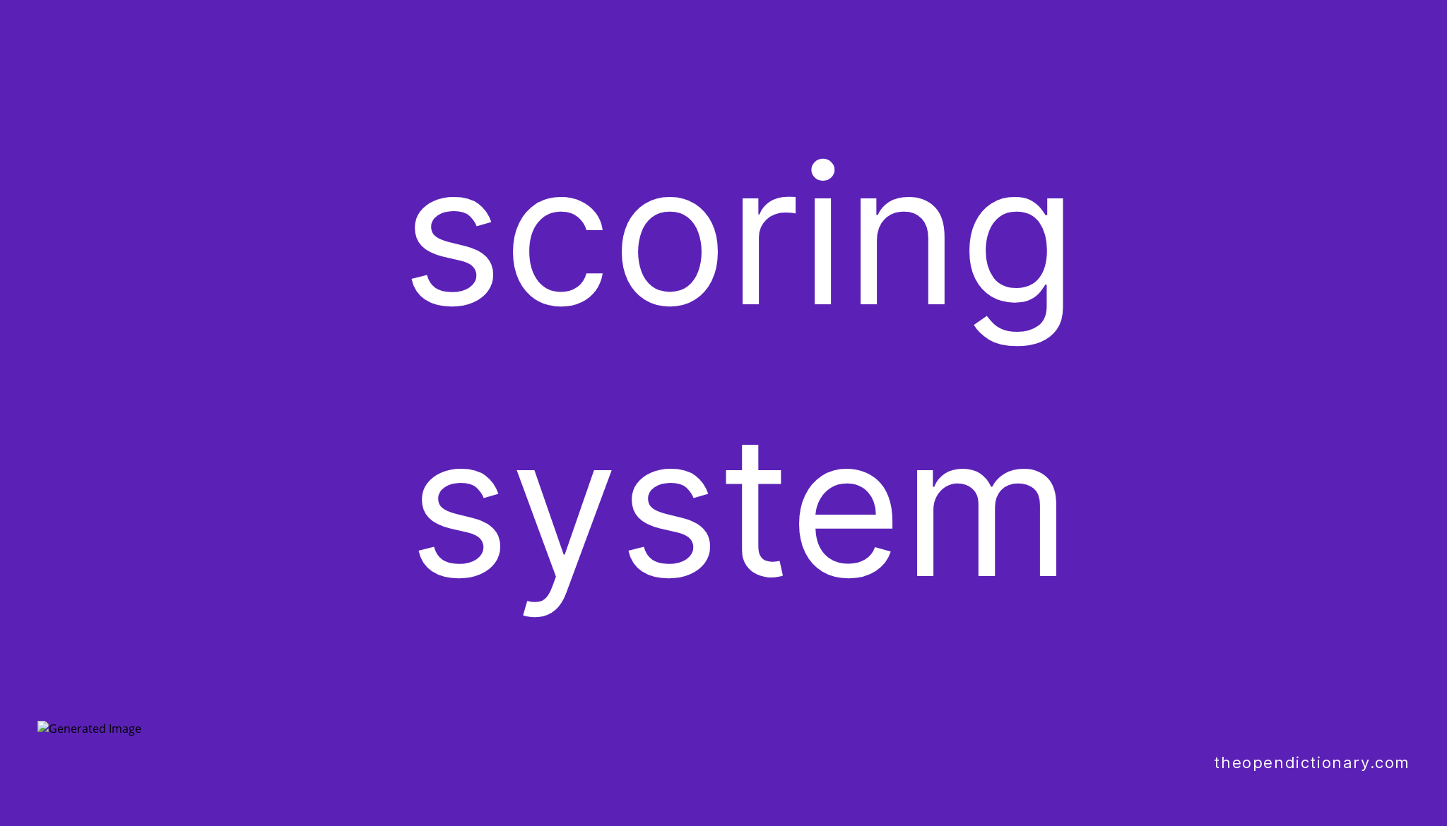 scoring-system-meaning-of-scoring-system-definition-of-scoring